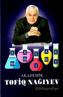 Akademik Tofiq Nağıyev: Biblioqrafiya